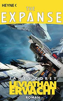 Leviathan erwacht: Roman (Expanse-Serie, Band 1)