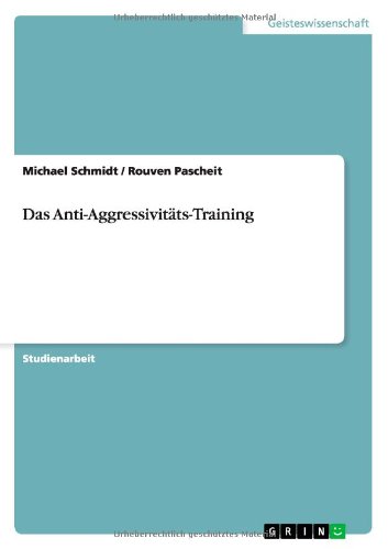 Das Anti-Aggressivitäts-Training