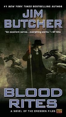 Blood Rites: Book Six of The Dresden Files