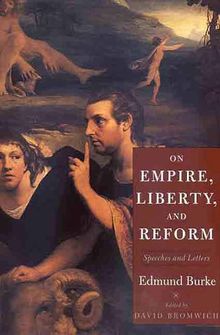 On Empire, Liberty, and Reform: Speeches and Letters (Lewis Walpole Series in Eighteenth-Century Culture and History (Paperback))