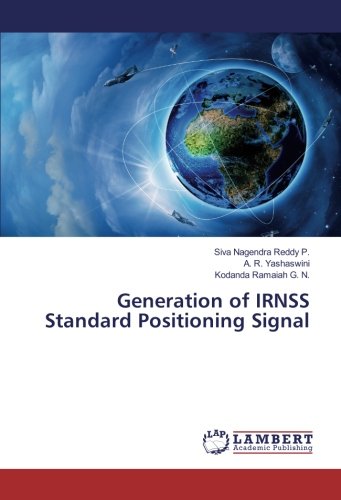 Generation of IRNSS Standard Positioning Signal