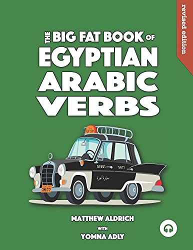 Matthew Aldrich Big Fat Book Of Egyptian Arabic Verbs