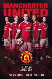 The Official Manchester United Annual 2016 (Annuals 2016)