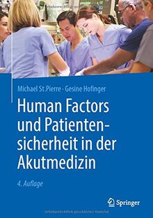 Human Factors und Patientensicherheit in der Akutmedizin