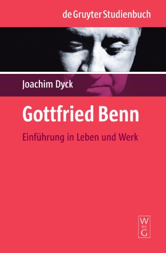 Gottfried Benn (de Gruyter Studienbuch)