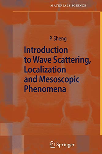 Introduction to Wave Scattering, Localization and Mesoscopic Phenomena (Springer Series in Materials Science, Band 88)