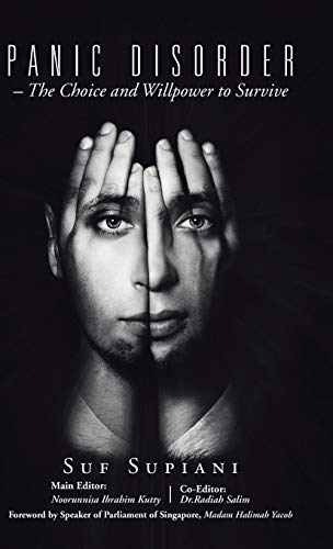 Panic Disorder - The Choice and Willpower to Survive