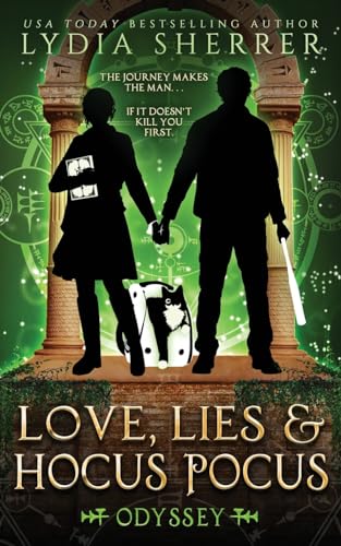 Love, Lies, and Hocus Pocus Odyssey (A Lily Singer Cozy Fantasy Adventure, Band 8)