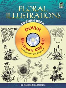 Floral Illustrations CD-ROM and Book [With Electronic Clip Art for Macintosh and Windows] (Dover Electronic Clip Art)