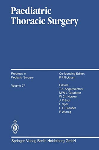 Paediatric Thoracic Surgery (Progress in Pediatric Surgery, 27, Band 27)