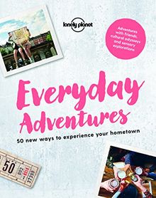 Everyday Adventures (Lonely Planet)