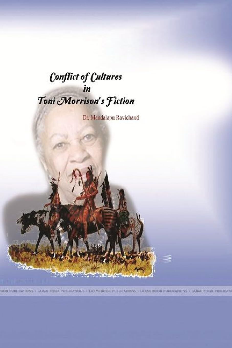 CONFLICT OF CULTURES IN TONI MORRISON'S FICTION