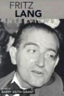 Grant, Barry Keith Fritz Lang, Interviews (Conversations With Filmmakers (Paperback))