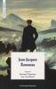 Jean-Jacques Rousseau : Adaptation d'après Les rêveries du promeneur solitaire, Lettre à s'Alambert sur les spectacles, Fragments politiques, Fragments autobiographiques