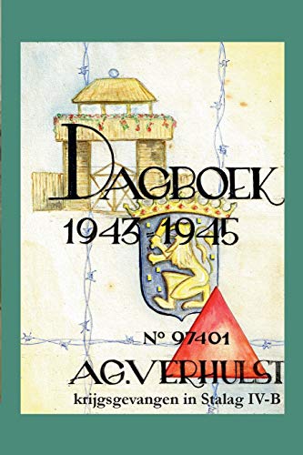Dagboek 1943-1945 - krijgsgevangen in Stalag Iv-B