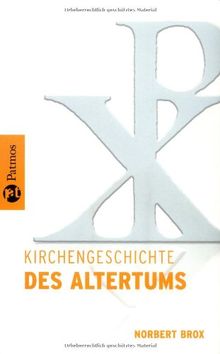 Kirchengeschichte des Altertums