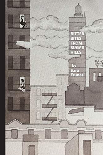 Bitter Bites from Sugar Hills (Via Folios, Band 135)