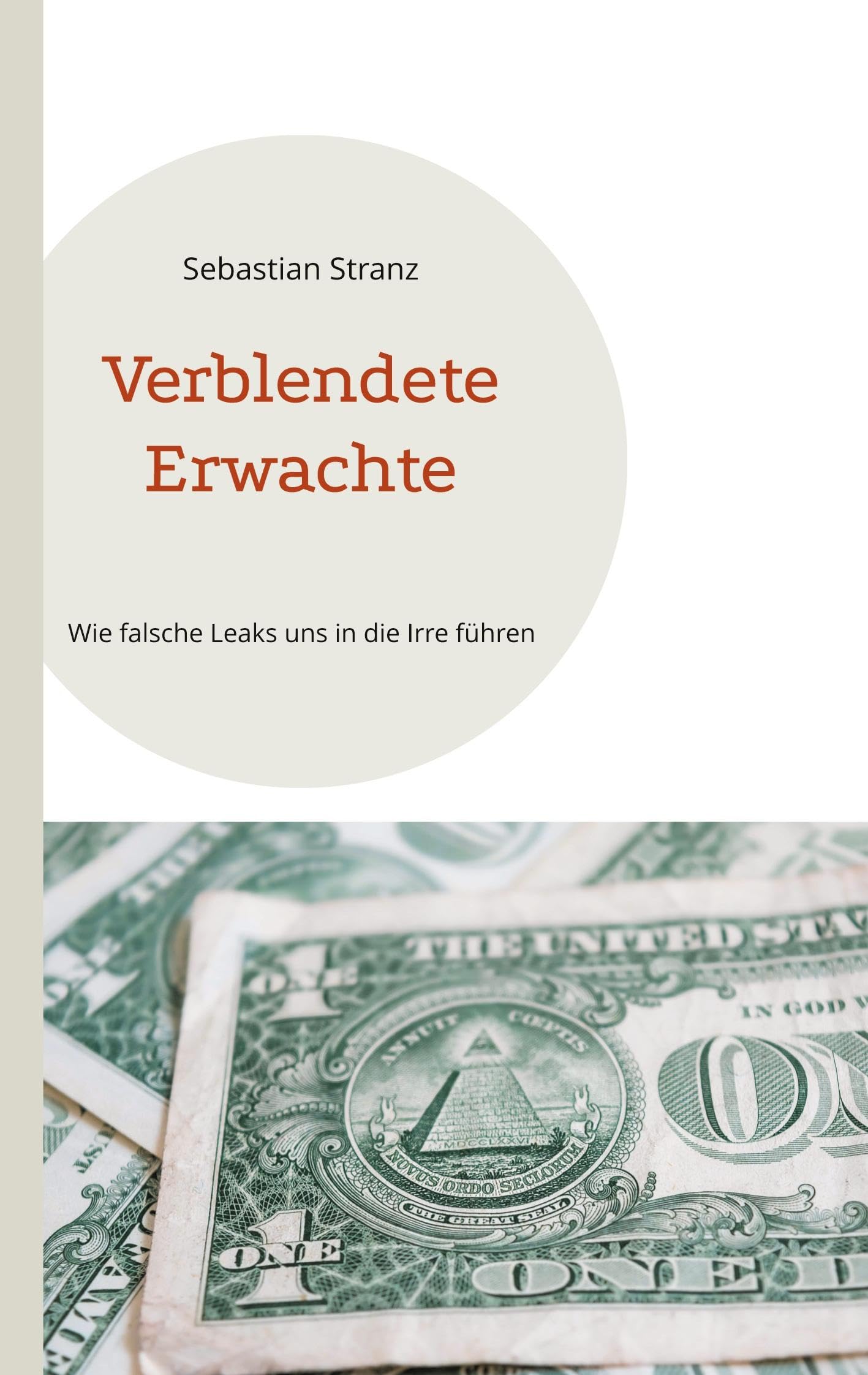 Verblendete Erwachte: Wie falsche Leaks uns in die Irre führen