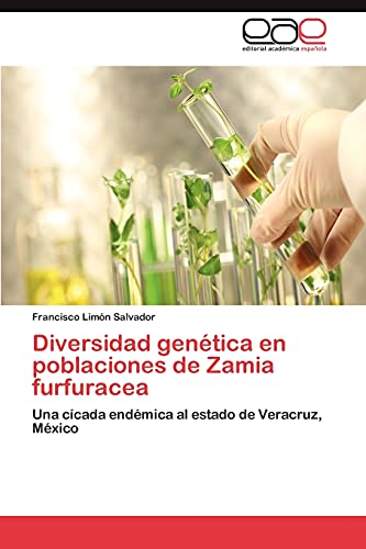 Diversidad genética en poblaciones de Zamia furfuracea: Una cícada endémica al estado de Veracruz, México