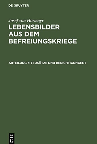 Lebensbilder aus dem Befreiungskriege, Abteilung 3, (Zusätze und Berichtigungen)