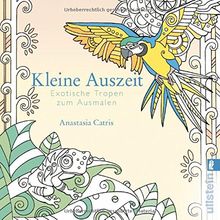 Kleine Auszeit: Exotische Tropen