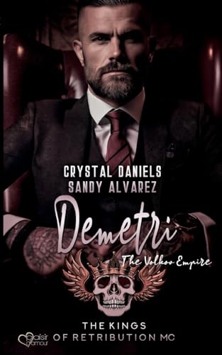 Kings of Retribution MC: Demetri (Das Volkov-Imperium)