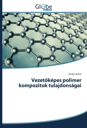 Vezetőképes polimer kompozitok tulajdonságai