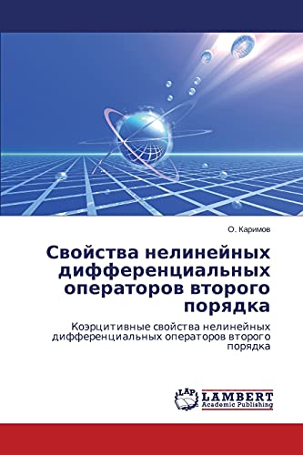 Svoystva nelineynykh differentsial'nykh operatorov vtorogo poryadka: Koertsitivnye svoystva nelineynykh differentsial'nykh operatorov vtorogo ... differencial'nyh operatorow wtorogo porqdka