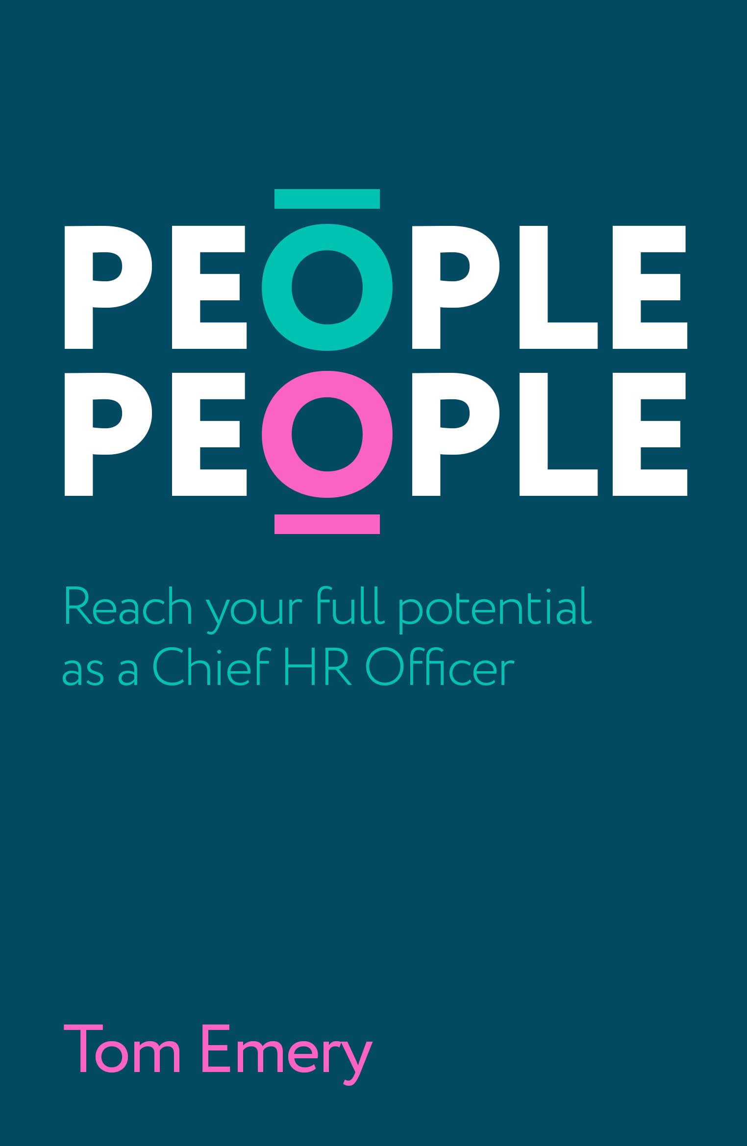 People People: Reach your full potential as a Chief HR Officer