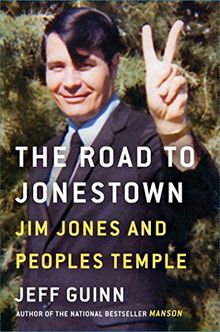 The Road to Jonestown: Jim Jones and Peoples Temple von Guinn, Jeff | Buch | Zustand sehr gut