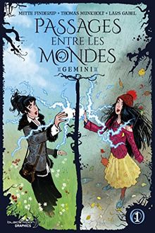 Gemini. Vol. 1. Passages entre les mondes