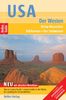 Nelles Guide USA - Der Westen (Reiseführer) / Rocky Mountains, Kalifornien, Der Südwesten
