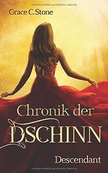 Chronik der Dschinn: Descendant (Chroniken des Übernatürlichen, Band 1)