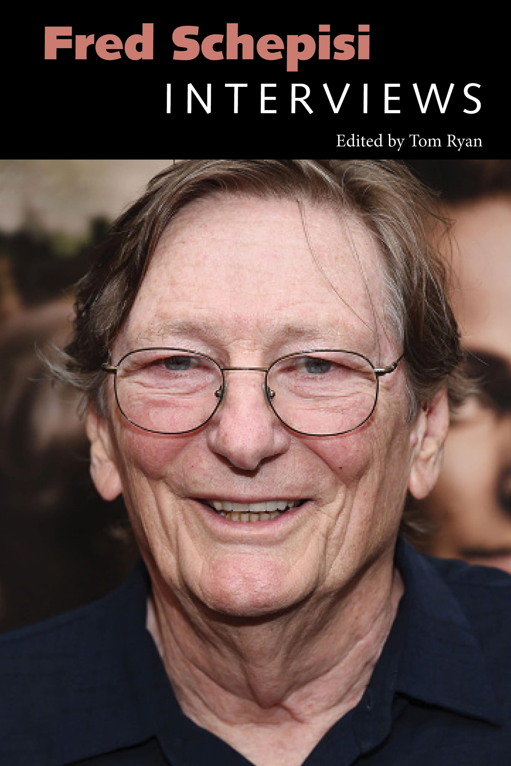 Fred Schepisi: Interviews (Conversations with Filmmakers Series)
