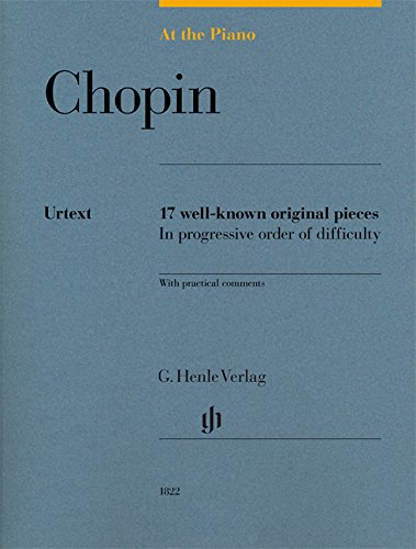Frederic Chopin At The Piano - 17 Well-known Original Pieces