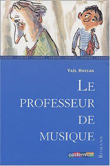 Le professeur de musique (Romans Junior N)