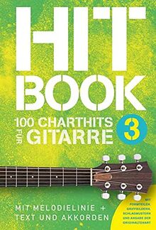 Hitbook 3 - 100 Charthits für Gitarre (Hitbook: 100 Charthits)