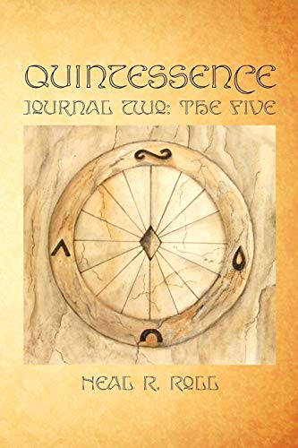 Quintessence: Journal Two: The Five