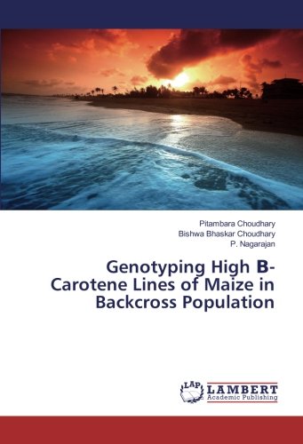 Genotyping High Β- Carotene Lines of Maize in Backcross Population