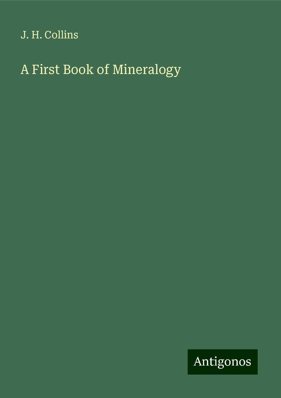 A First Book of Mineralogy