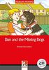 Dan and the Missing Dogs, mit 1 Audio-CD: Helbling Readers Red Series / Level 2 (A1/A2) (Helbling Readers Fiction)