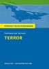 Terror von Ferdinand von Schirach.: Textanalyse und Interpretation mit ausführlicher Inhaltsangabe und Abituraufgaben mit Lösungen (Königs Erläuterungen)
