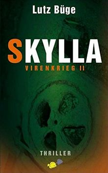 Skylla: Virenkrieg II