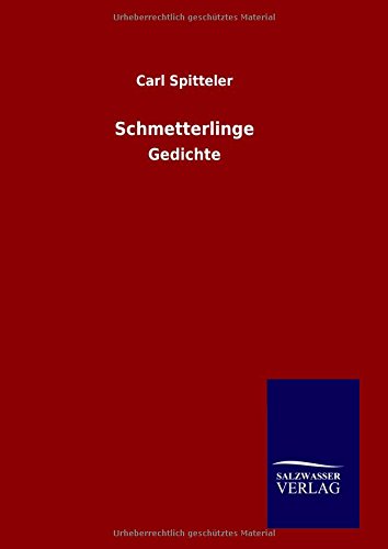 Schmetterlinge: Gedichte