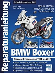 BMW Boxer  Vierventil-Enduros von 1994 bis 2012: R 850 GS / R 1100 GS / R 1150 GS / R 1200 GS (Reparaturanleitungen)