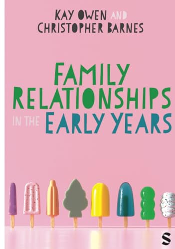 Family Relationships in the Early Years