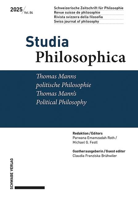 Thomas Manns politische Philosophie / Thomas Mann’s Political Philosophy (Studia philosophica)