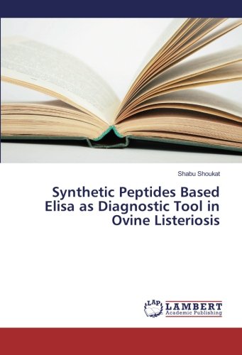 Synthetic Peptides Based Elisa as Diagnostic Tool in Ovine Listeriosis