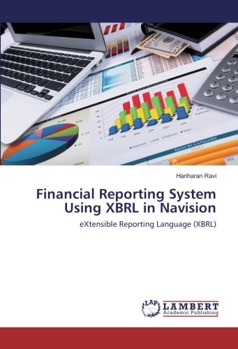 Financial Reporting System Using XBRL in Navision: eXtensible Reporting Language (XBRL)