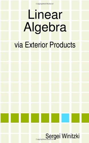 Linear Algebra via Exterior Products